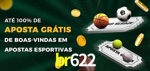 br622 Ate 100% de Aposta Gratis