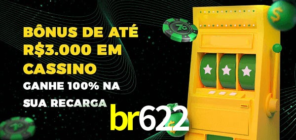br622 melhor bônus de depósito